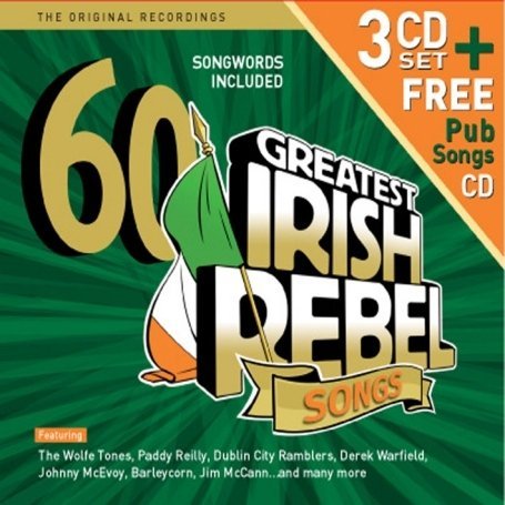 60 Greatest Ever Irish Rebel Songs / Various - 60 Greatest Ever Irish Rebel Songs / Various - Musiikki - DOLPHIN - 5099343340039 - tiistai 7. toukokuuta 2013