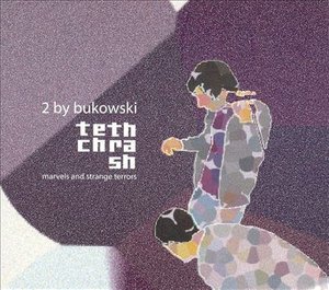 Cover for 2 By Bukowski · Tech Thrash (CD) (2002)