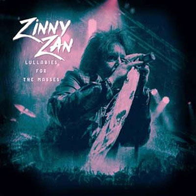 Cover for Zinny Zan · Lullabies For The Masses (CD) (2022)