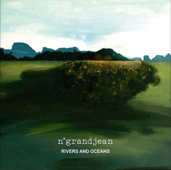 Cover for N* Grandjean · Rivers and Oceans (CD) (2012)