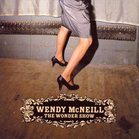 Cover for Wendy Mcneill · Wonder Show (CD) (2023)