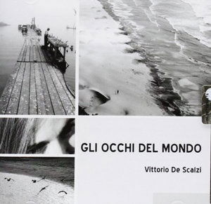 Cover for Vittorio De Scalzi · Gli Occhi Del Mondo (CD) (2022)