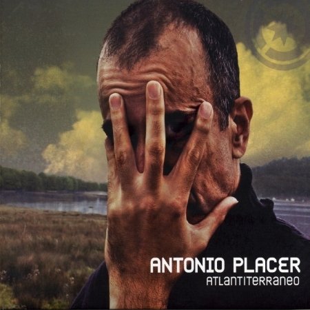 Cover for Antonio Placer · Atlantiterraneo (CD) (2021)