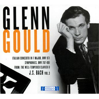 Cover for Bach Concerto Italiano Estratti Dal Clav · Glenn Gould Vol 3 (CD) (2007)