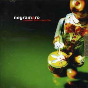 Cover for Negramaro · Mentre Tutto Scorre (CD)