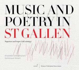 Gregorianischer Choral · Music and Poetry in St. Gallen (CD) (2010)