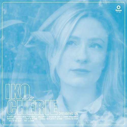 Cover for Iko Cherie · Dreaming On (LP) [Limited edition] (2015)