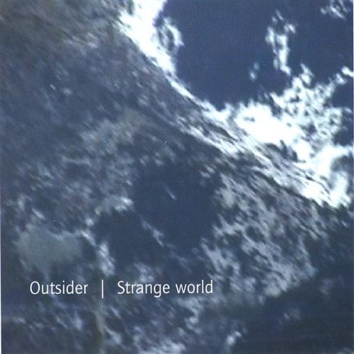 Cover for Outsider · Strange World (CD) (2005)