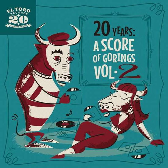 20 Years: A Score Of Gorings, Vol. 3 - V/A - Música - EL TORO - 8436567250039 - 22 de fevereiro de 2018