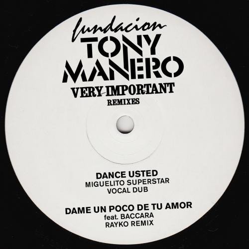 Cover for Fundacion Tony Manero · Very Important Remixes (MERCH) (2017)