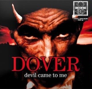 Devil Came To Me - Dover - Music - LARVIN MUSIC - 8437018223039 - October 8, 2018