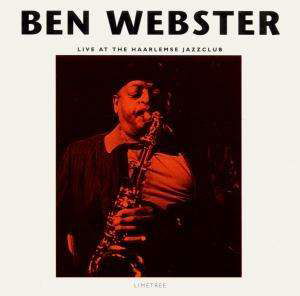 Cover for Ben Webster · Live at the Haarlemse Jazzclub (CD)