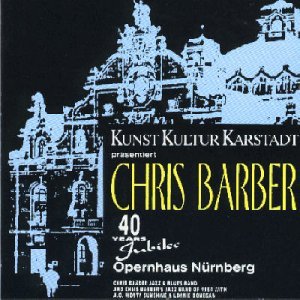 40 Year Jubilee - Chris Barber Band - Musik - COAST TO COAST - 8711458059039 - 11. juni 2021