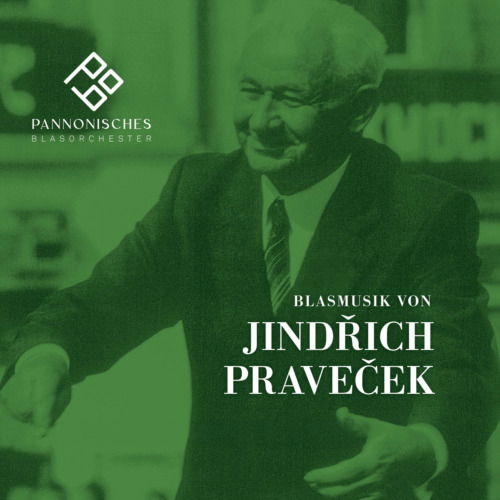 Cover for Gansch,Thomas / Pannonische Blasorchester · Blasmusik von Jindrich Pravecek (CD) (2023)