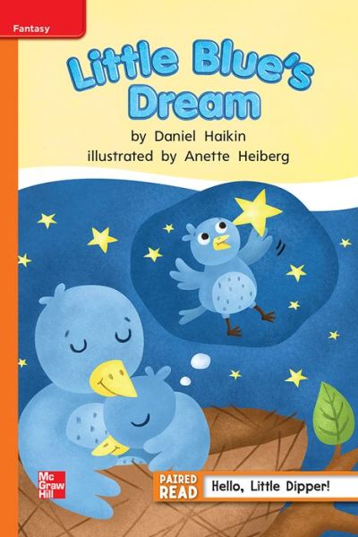 Reading Wonders, Grade 1, Leveled Reader Little Blue's Dream, Approaching, Unit 5, 6-Pack - McGraw Hill - Books - McGraw-Hill Education - 9780021281039 - May 18, 2012