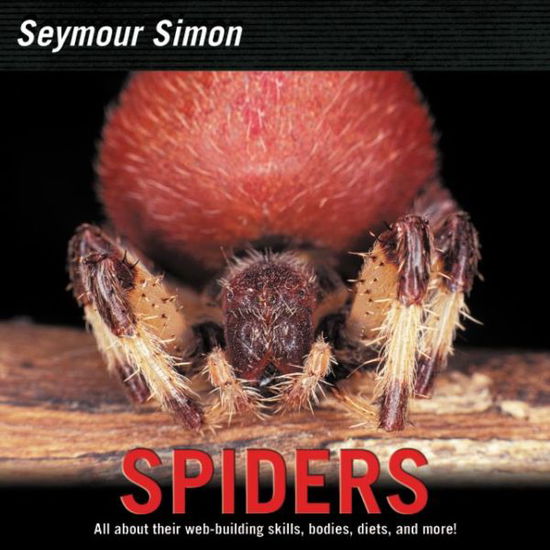 Cover for Seymour Simon · Spiders (Paperback Book) [Updated edition] (2019)