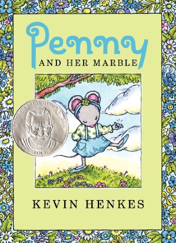 Cover for Kevin Henkes · Penny and Her Marble (Hardcover Book) [First edition] (2013)