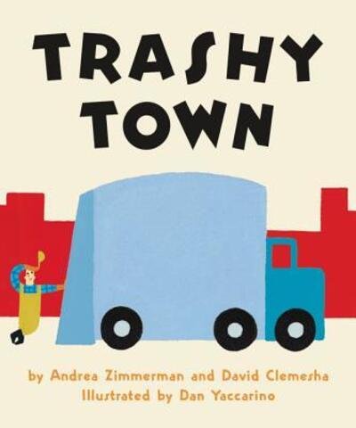 Cover for Andrea Zimmerman · Trashy Town Board Book (Board book) (2018)