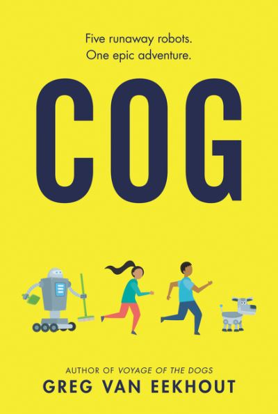 Cover for Greg Van Eekhout · Cog (Paperback Book) (2020)