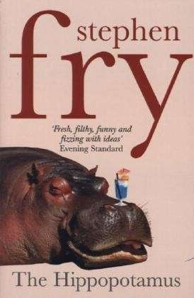 The Hippopotamus - Stephen Fry - Bøger - Cornerstone - 9780099457039 - 5. august 2004