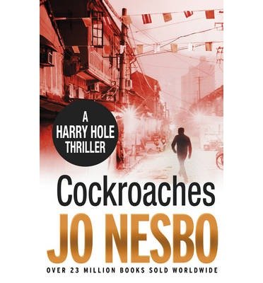 Cover for Jo Nesbo · Cockroaches: Harry Hole 2 - Harry Hole (Paperback Book) (2014)