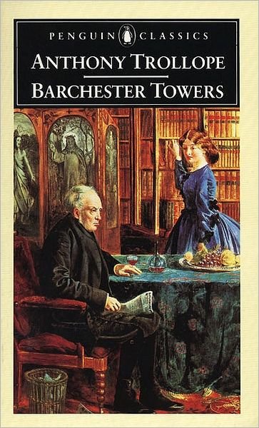 Barchester Towers - Anthony Trollope - Books - Penguin Books Ltd - 9780140432039 - November 24, 1983