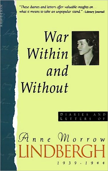 Cover for Anne Morrow Lindbergh · War Within &amp; Without: Diaries and Letters of Anne Morrow Lindbergh, 1939-1944 (Harvest Book) (Paperback Book) [Revised edition] (1995)