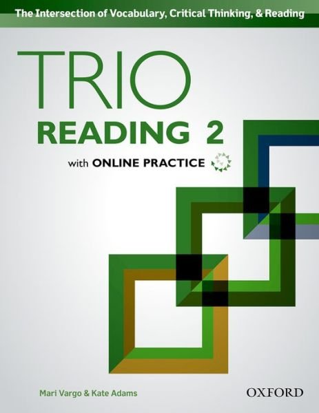 Cover for Kate Adams · Trio Reading: Level 2: Student Book with Online Practice - Trio Reading (Buch) (2016)