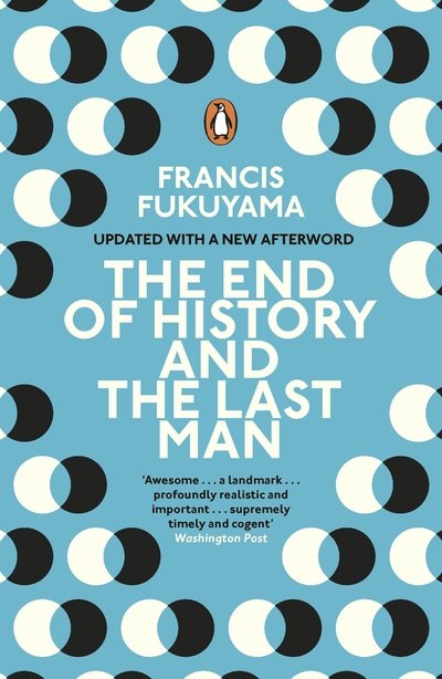 The End of History and the Last Man - Francis Fukuyama - Bøker - Penguin Books Ltd - 9780241991039 - 17. september 2020
