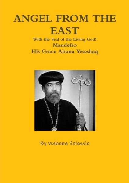 Cover for Waheba Selassie · Angel from the East (Paperback Bog) (2019)