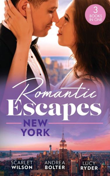 Cover for Scarlet Wilson · Romantic Escapes: New York: English Girl in New York / Her New York Billionaire / Falling at the Surgeon's Feet (Pocketbok) (2022)