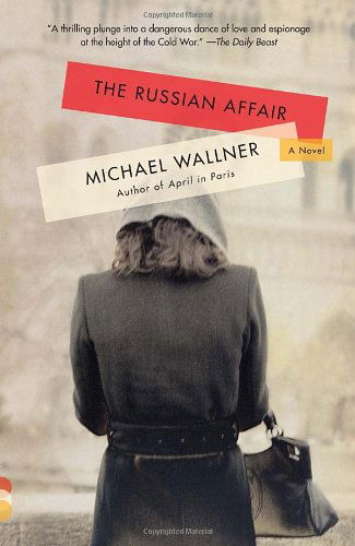 Cover for Michael Wallner · The Russian Affair (Paperback Book) [Reprint edition] (2012)