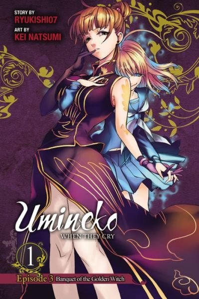 Cover for Ryukishi07 · Umineko WHEN THEY CRY Episode 3: Banquet of the Golden Witch, Vol. 1 - UMINEKO WHEN CRY GN (Paperback Book) (2014)