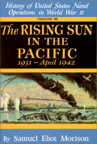 Cover for Samuel Morison · Us Naval 3:Rising Sun In Pacifi (Hardcover Book) [New edition] (1948)