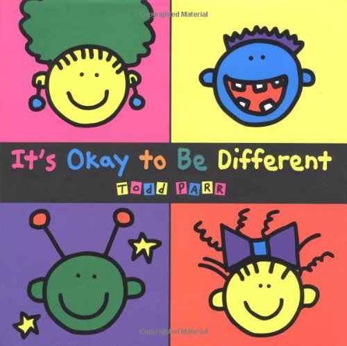 It's Okay to Be Different - Todd Parr - Libros - Little, Brown Books for Young Readers - 9780316666039 - 1 de septiembre de 2001