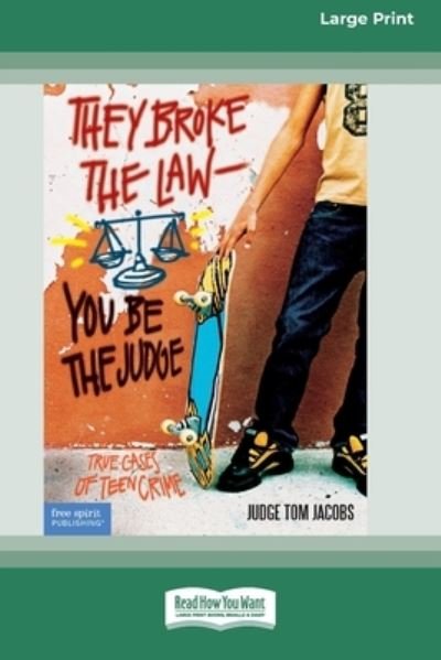Cover for Judge Tom Jacobs · They Broke the Law - You Be the Judge (Paperback Book) (2021)