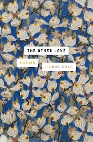 Cover for Cole Henri · Other Love (Book) (2025)