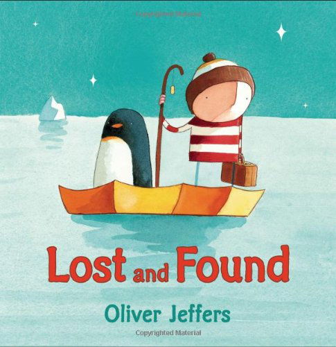 Lost and Found - Oliver Jeffers - Książki - Philomel - 9780399245039 - 29 grudnia 2005