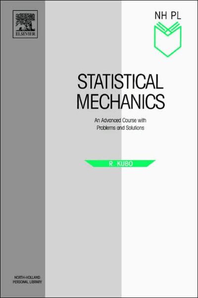 Cover for R. Kubo · Statistical Mechanics - North-Holland Personal Library (Paperback Book) (1990)