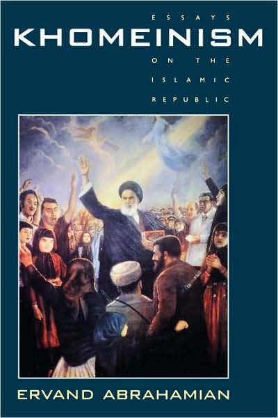 Cover for Ervand Abrahamian · Khomeinism: Essays on the Islamic Republic (Paperback Bog) (1993)