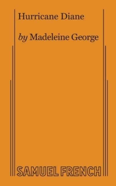 Cover for Madeleine George · Hurricane Diane (Pocketbok) (2020)
