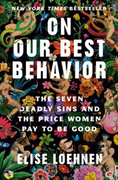 Cover for Elise Loehnen · On Our Best Behavior (Hardcover Book) (2023)