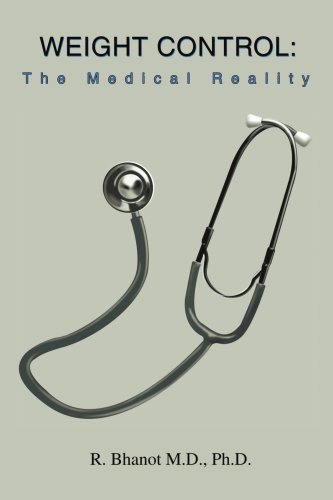 Cover for Raj Bhanot · Weight Control: the Medical Reality (Paperback Book) (2003)