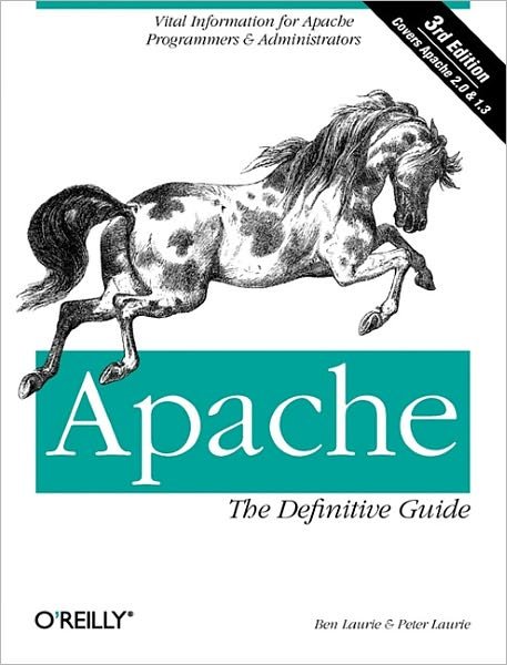 Cover for Ben Laurie &amp; Peter Laurie · Apache: The Definitive Guide (Paperback Book) (2003)