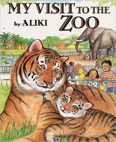 Cover for Aliki · My Visit to the Zoo (Turtleback School &amp; Library Binding Edition) (Trophy Picture Books (Pb)) (Hardcover bog) (1999)