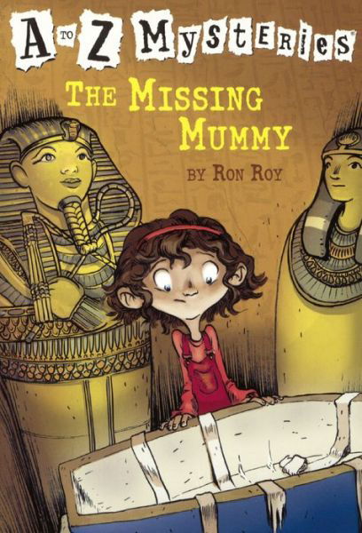 Cover for Ron Roy · The Missing Mummy (Turtleback School &amp; Library Binding Edition) (A to Z Mysteries) (Innbunden bok) [Turtleback School &amp; Library Binding edition] (2001)