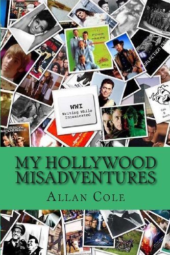 Cover for Allan Cole · My Hollywood Misadventures (Paperback Book) (2011)