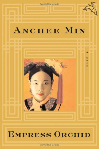 Cover for Min Anchee Min · Empress Orchid (Paperback Bog) [Reprint edition] (2005)