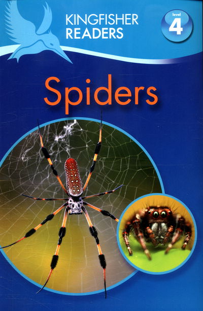 Cover for Claire Llewellyn · Kingfisher Readers: Spiders (Level 4: Reading Alone) - Kingfisher Readers (Paperback Book) [Main Market Ed. - UK edition] (2016)