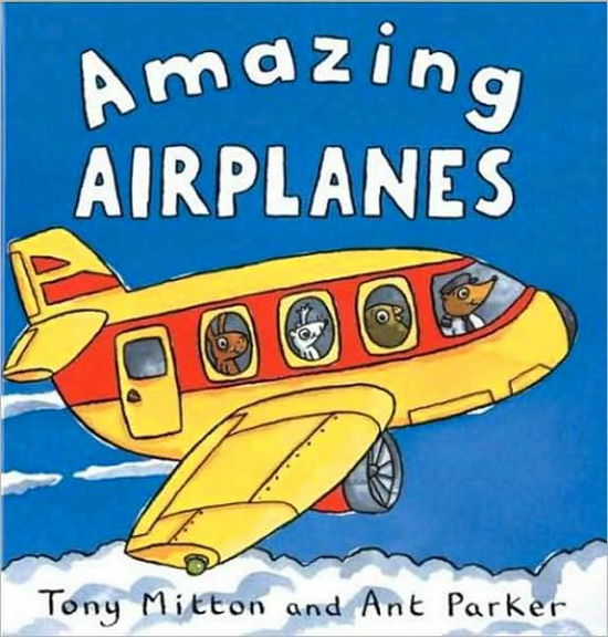 Cover for Ant Parker · Amazing Airplanes (Amazing Machines) (Hardcover Book) (2002)